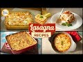 Top 4 Lasagna Recipes By Food Fusion