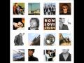 Bon Jovi - I Don't Want To Live Forever 