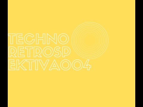 Techno Retrospektiva 004 w/ Teo Harouda - Vinyl Only