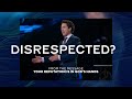 Disrespected? | Joel Osteen