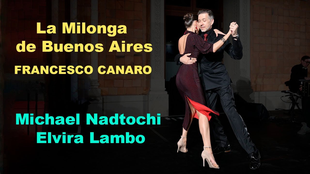 Video thumbnail for Michael Nadtochi & Elvira Lambo - 3/3 - SOLO TANGO ORQUESTA: La Milonga de Buenos Aires (Canaro) 4K
