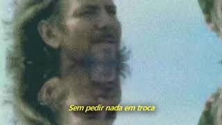 Pearl Jam - Just Breathe (Legendado em Português)