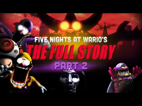 The FULL STORY of Five Nights at Wario's | Part 2/2