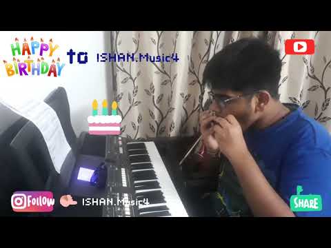 Happy Birthday 'ISHAN.MUSIC4'