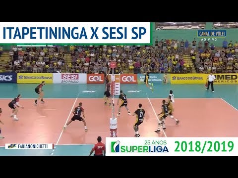 Itapetininga x Sesi SP - Superliga de Vôlei Masculino 2018-2019