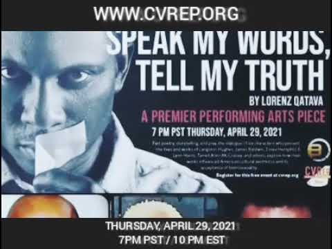 Speak My Words, Tell My Truth, a virtual performance art piece [ Promo] with Charles Reese + others.
