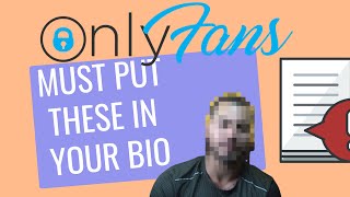 8 THINGS TO PUT IN YOUR ONLYFANS BIO