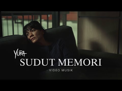 Cover Lirik Sudut Memori – Yura Yunita / Arti Makna Lagu