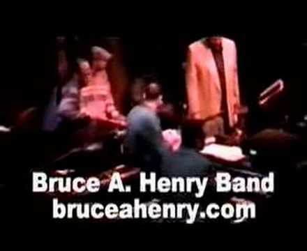 Bruce A. Henry Band