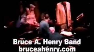Bruce A. Henry Band