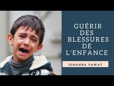 download lagu mp3 mp4 Guérir Des Blessures De L Enfance, download lagu Guérir Des Blessures De L Enfance gratis, unduh video klip Guérir Des Blessures De L Enfance