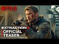 EXTRACTION 3 - FIRST TRAILER (2025) - NETFLIX | Chris Hemsworth | extraction 3 trailer