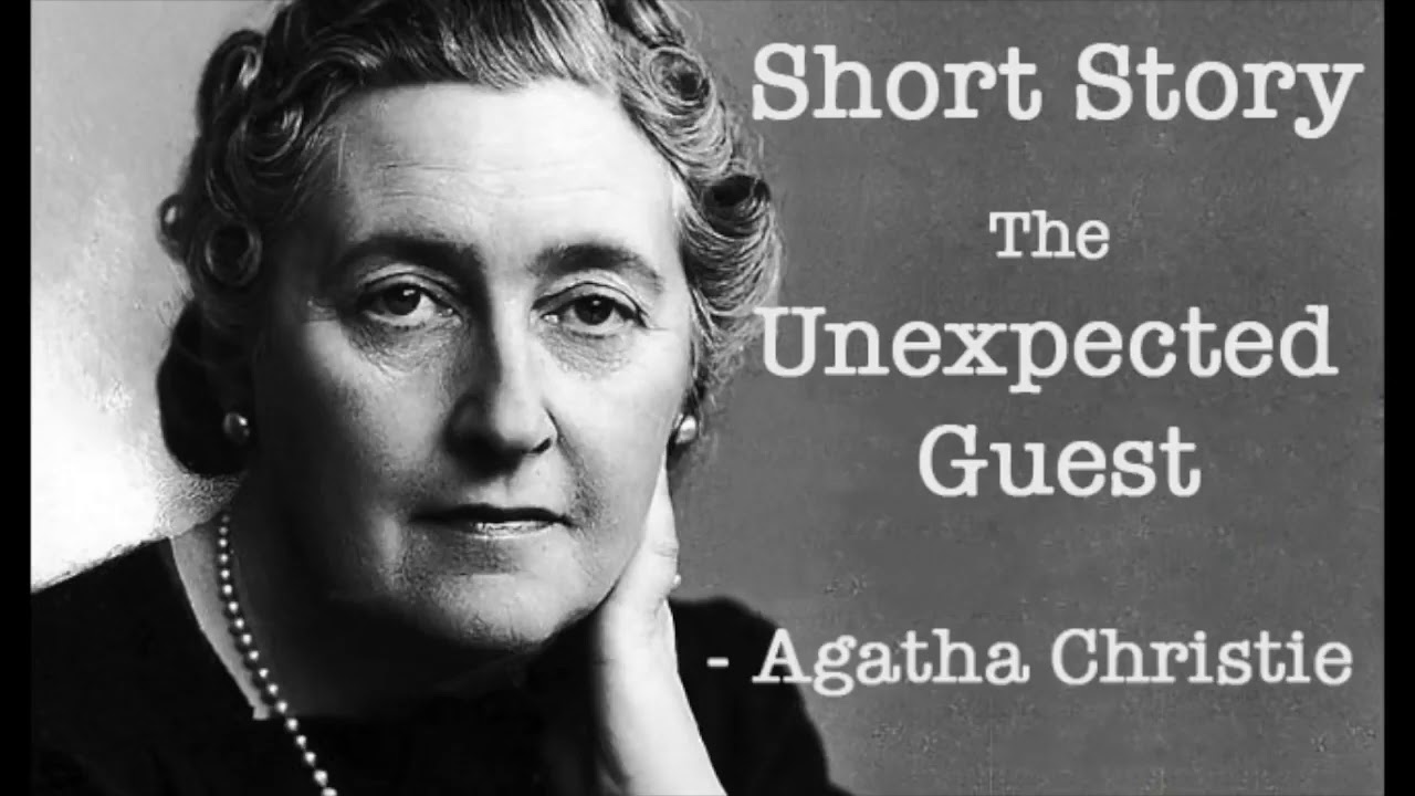 Watch video Book Audio The Unexpected Guest Agatha Christie Short Story Now Book Audio The Unexpected Guest Agatha Christie Short Story