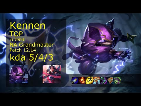 Rank 4 NA Kennen Top: Kennen vs Irelia
