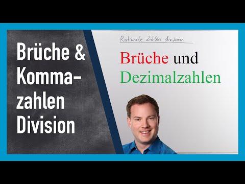 Rationale Zahlen dividieren: Kommazahlen und Brüche