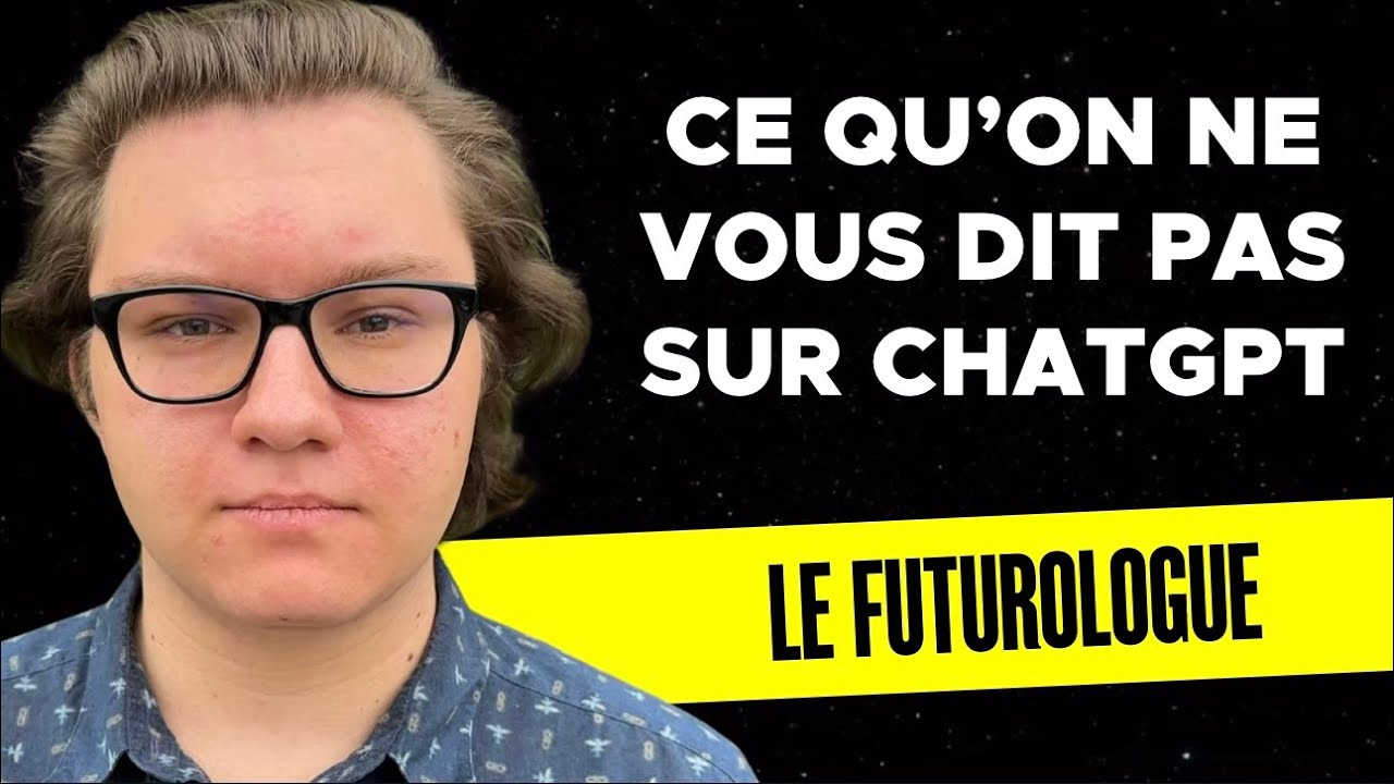 Ce Qu'On Ne Vous Dit Pas Sur ChatGPT - Le Futurologue