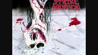 Strike Master - Inflexible Steel