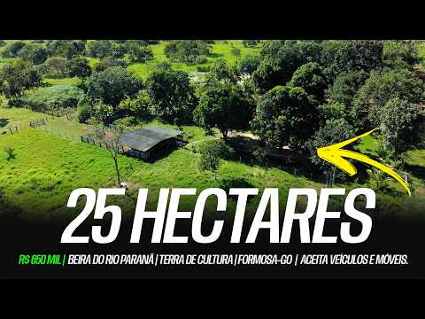 Sítio 25 Hectares Beira do Rio Paranã | Terra de Cultura | Formosa-GO | R$ 650 Mil| aceita negócios