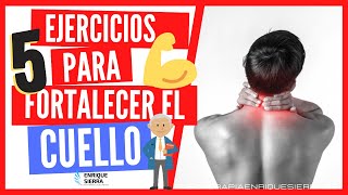 ✅  5 ejercicios para FORTALECER el CUELLO  - Enrique Sierra Alcaine