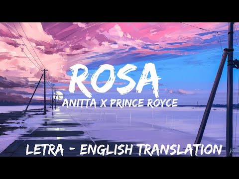 Anitta with Prince Royce - Rosa ( Letra / Lyrics / English Version / Bass Boosted ) English translat