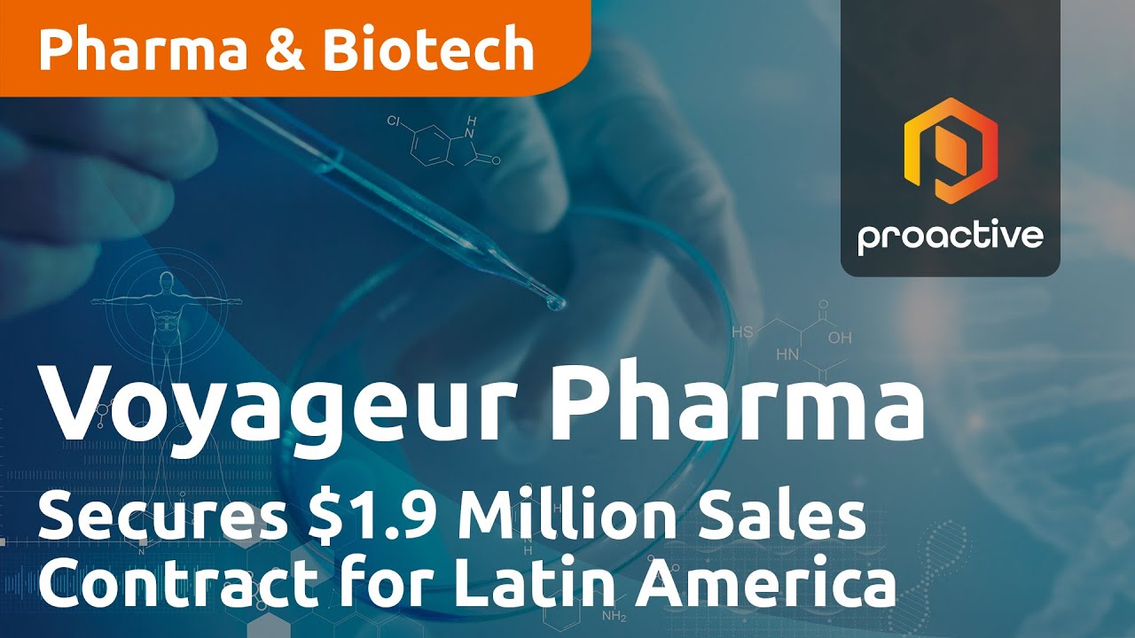 Voyageur Pharmaceuticals Secures $1.9 Million Sales Contract for Latin America