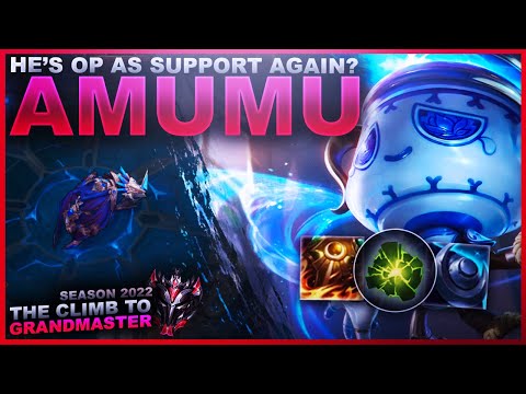 THE AMUMU BUFF MADE HIM BROKEN AS SUPPORT! - Climb to Grandmaster | League of Legends