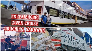 Kuching River Cruise? Worth it!!