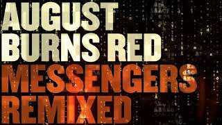 August Burn Red - Redemption (Remixed)