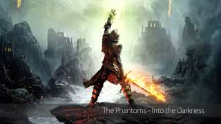 The Phantoms - Into the Darkness | Trailer Song of Dragon Age: Inquisition   The Breach