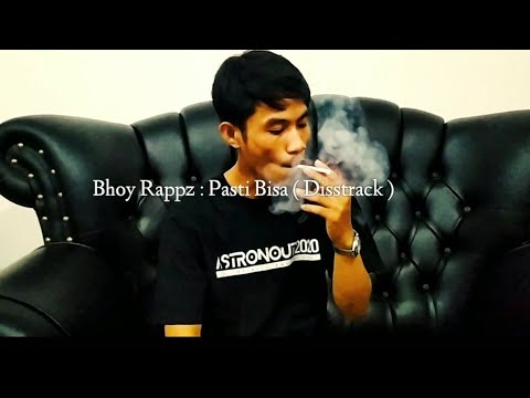 Bhoy Rappz : Pasti Bisa ( Tekad Nakad ) Official Music Vidio