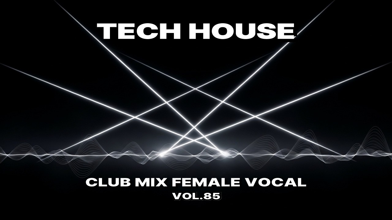 Vol.85 TECH HOUSE | Club Circuit (Night Engine)