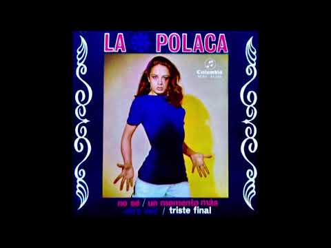 La Polaca - Triste Final