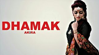 Dhamak: Akira (Lyrics) Mr Wow | Jaggi Jagowal | Latest Punjabi Songs 2019