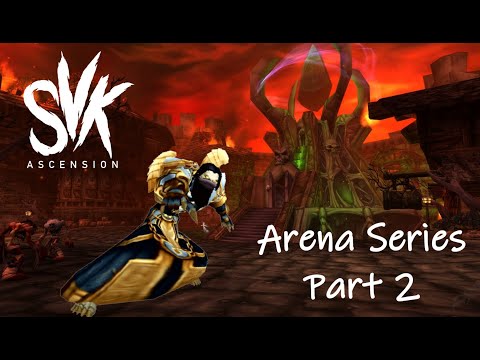 Shadow-Rogue Arena Series Part 2 - Ascension WoW PvP Svk