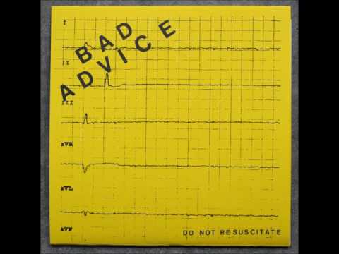 Bad Advice - Do Not Resuscitate 7''