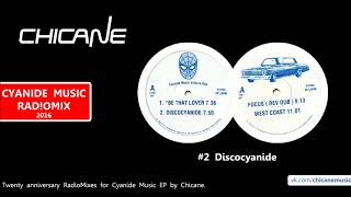 Chicane - Discocyanide (Rad!oMix)