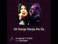 Oh Nenje Nenje Ra Ra Ra Ra From Mugavari