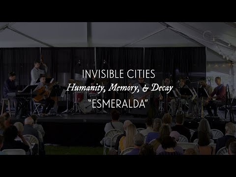 Skyler Hagner Nonet | Esmeralda | Invisible Cities