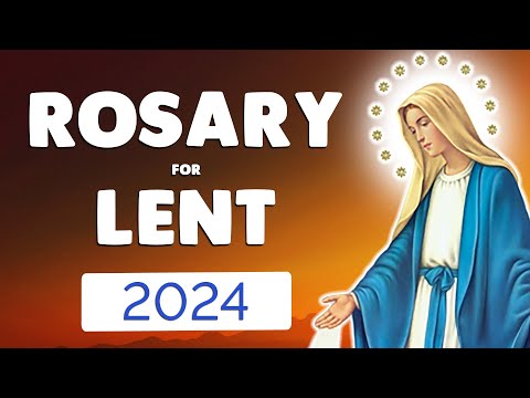 🙏 ROSARY for LENT 2024 🙏 Powerful Prayer for a HOLY Lent