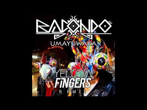 Bacondo - Umayuwaka (Yellow Fingers Remix)