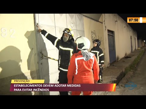 Estabelecimentos devem adotar medidas para evitar incêndios 06 05 2021