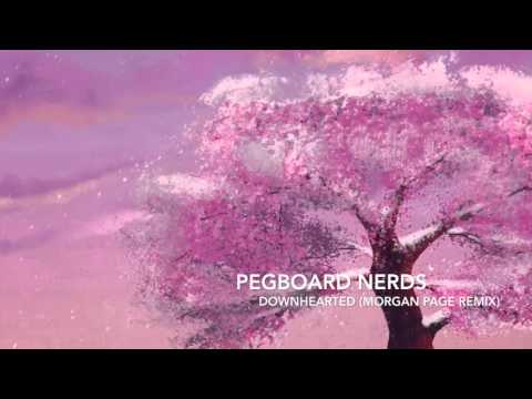 [House] - Pegboard Nerds - Downhearted (Morgan Page Remix) [feat. Jonny Rose]