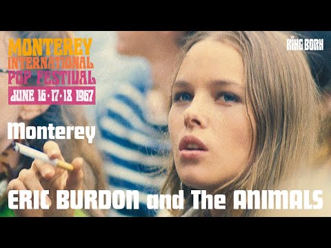 Monterey - ERIC BURDON and The ANIMALS (Single Stereo Version 1967)