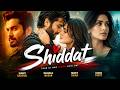 Shiddat Sunny Kaushal Radhika Madan Mohit Raina Diana Penty New Bollywood Movie