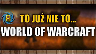 Miniaturka - World of Warcraft się zmienił... @4rmoredteddy