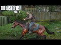 Killing Zombies & Riding Horse - The Last Of Us Part 1 Gameplay #7