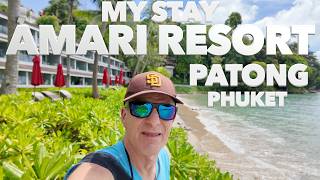 My Stay At Amari Phuket Resort Patong Beach Phuket Thailand 🇹🇭