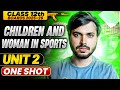 Children Women In Sports Unit 2 Oneshot With PYQ S Physical Education Class 12 CBSE 2025 26