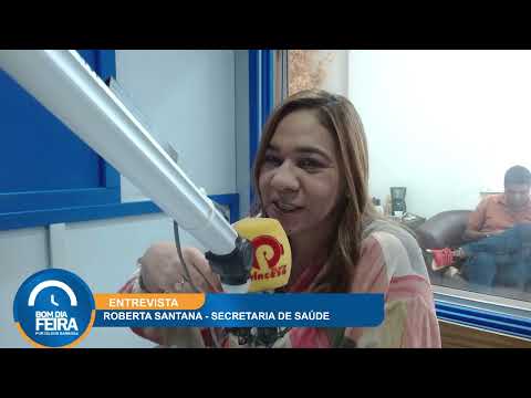 #BDFEntrevista: Roberta Santana, secretaria de Saúde do Estado da Bahia