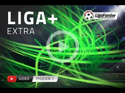 Liga Fanów: Liga Fanów Extra odc.7 (jesień 2017) loading=